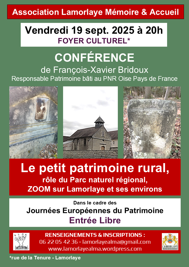 Journées Européennes du Patrimoine 2025 - Conférence de François-Xavier Bridoux au Foyer Culturel de Lamorlaye