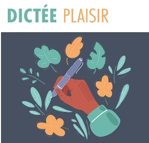 Loisirs | Dictée plaisir