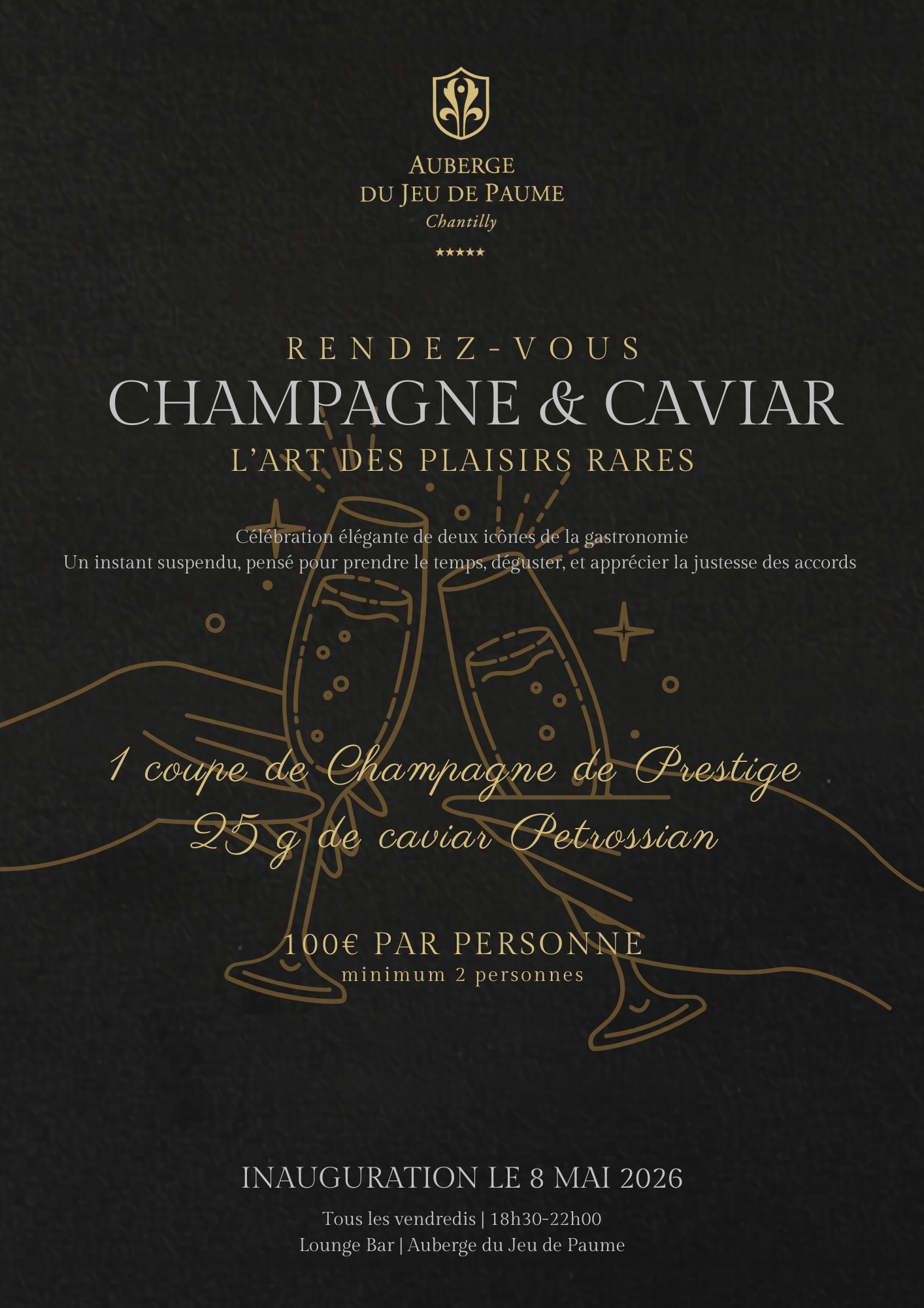 Rendez-vous "Champagne & Caviar : L’Art des Plaisirs Rares" à l'Auberge du Jeu de Paume à Chantilly